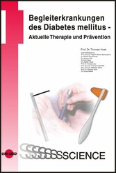 Begleiterkrankungen des Diabetes mellitus - Aktuelle Therapie und Prävention