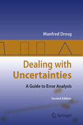 Dealing with Uncertainties