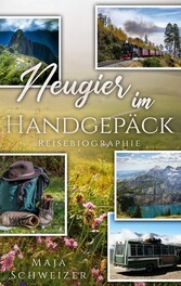 Neugier im Handgepäck