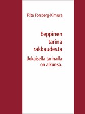 Eeppinen tarina rakkaudesta