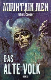 Mountain Men 05: Das alte Volk