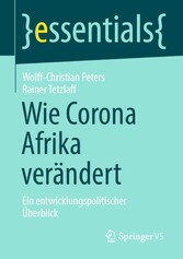 Wie Corona Afrika verändert