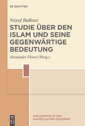 Studie über den Islam und seine gegenwärtige Bedeutung