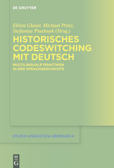 Historisches Codeswitching mit Deutsch