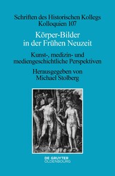 Körper-Bilder in der Frühen Neuzeit