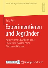 Experimentieren und Begründen