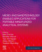 Micro- and Nanotechnology Enabled Applications for Portable Miniaturized Analytical Systems