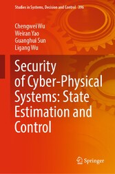 Security of Cyber-Physical Systems: State Estimation and Control