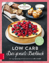 Low Carb - Das geniale Backbuch