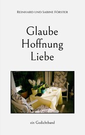 Glaube, Hoffnung, Liebe