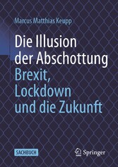 Die Illusion der Abschottung