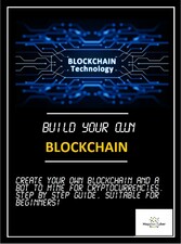 Build your own Blockchain