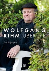 Wolfgang Rihm - Über die Linie