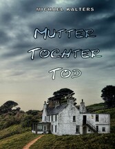 Mutter Tochter Tod