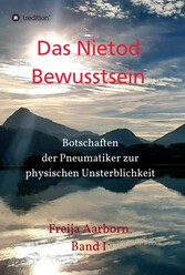 Das Nietod Bewusstsein