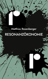 Resonanzökonomie