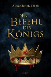 Der Befehl des Königs