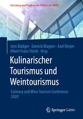 Kulinarischer Tourismus und Weintourismus