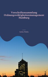 Vorschriftensammlung Ordnungswidrigkeitenmanagement Hamburg