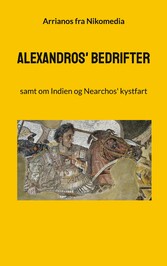 Alexandros&apos; bedrifter