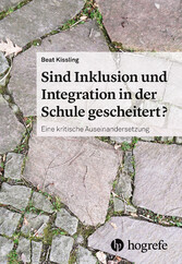 Sind Inklusion und Integration in der Schule gescheitert?