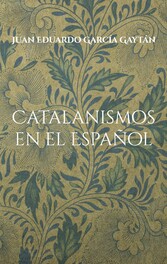 Catalanismos en el Español