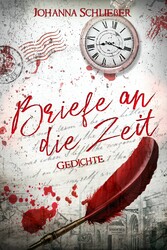 Briefe an die Zeit