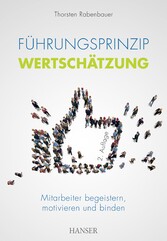 Führungsprinzip Wertschätzung