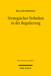 Strategisches Verhalten in der Regulierung