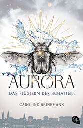 Aurora - Das Flüstern der Schatten