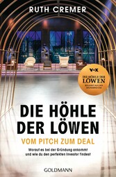 'Die Höhle der Löwen' Vom Pitch zum Deal