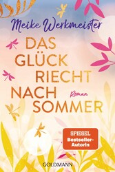 Das Glück riecht nach Sommer