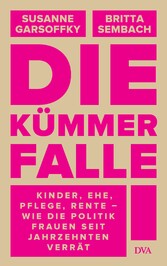 Die Kümmerfalle