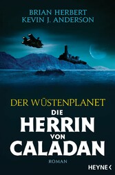 Der Wüstenplanet - Die Herrin von Caladan