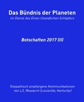 Das Bündnis der Planeten: Botschaften 2017 (II)