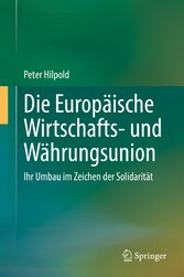 Die Europäische Wirtschafts- und Währungsunion