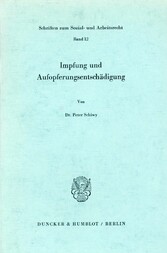 Impfung und Aufopferungsentschädigung.