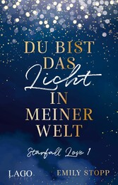 Du bist das Licht in meiner Welt