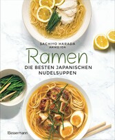 Ramen - die besten japanischen Nudelsuppen