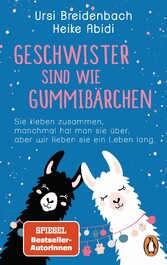 Geschwister sind wie Gummibärchen