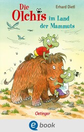 Die Olchis im Land der Mammuts