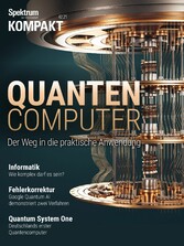 Spektrum Kompakt - Quantencomputer