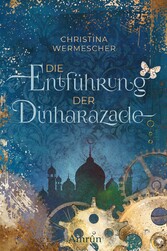 Die Entführung der Dinharazade