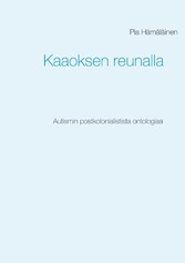 Kaaoksen reunalla