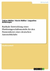 Radikale Entwicklung eines Plattformgeschäftsmodells für den Pannendienst eines deutschen Automobilclubs