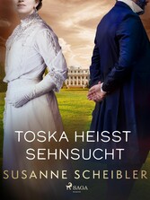 Toska heißt Sehnsucht