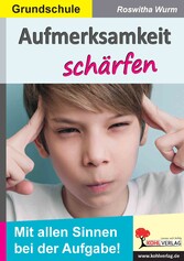 Aufmerksamkeit schärfen / Grundschule