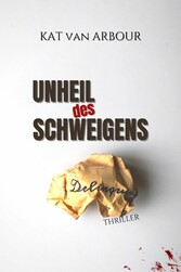 Unheil des Schweigens