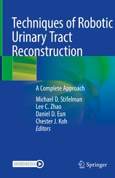 Techniques of Robotic Urinary Tract Reconstruction