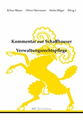 Kommentar zur Schaffhauser Verwaltungsrechtspflege